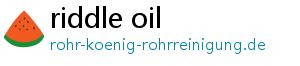 riddle oil